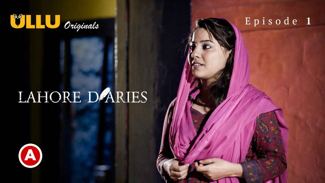 Lahore Diaries 2022 Ullu Hindi Hot Web Series Ep1