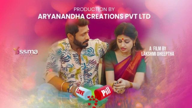 Love Pill 2023 Yessma Malayalam Porn Web Series Ep 1