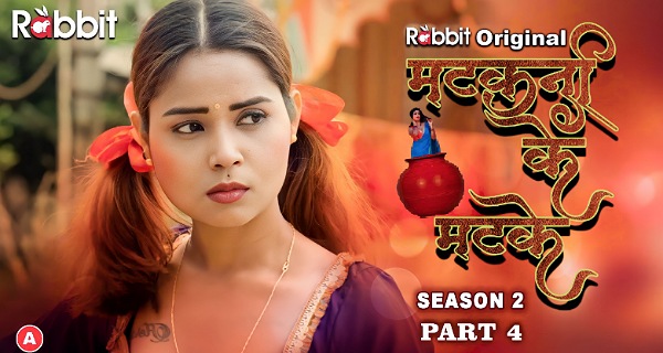 Matkani Ke Matke 3 2023 RabbitMovies Hindi Hot Web Series Ep 8