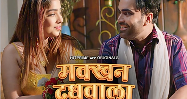 Makkhan Doodhwala 2024 Hitprime Hindi Porn Web Series Ep 8