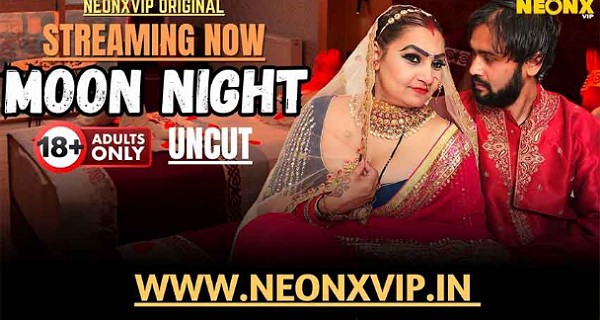 Moon Night 2025 Neonx Vip Hindi Uncut Xxx Video